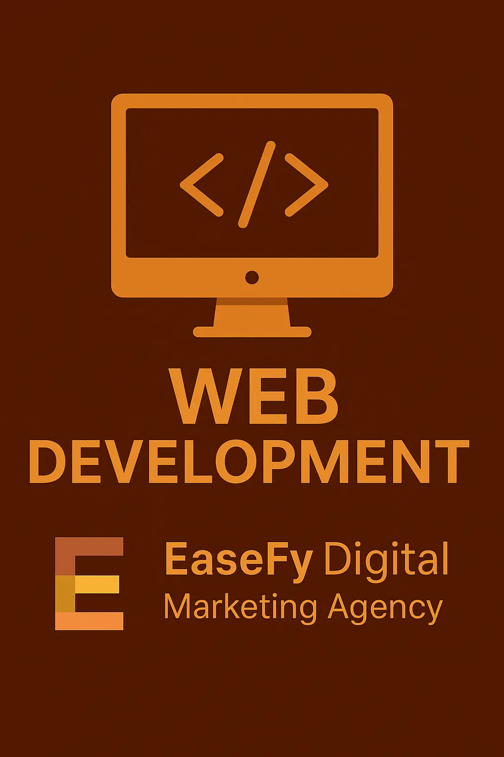 Web development services by EaseFy Digital Marketing Agency featuring modern and responsive solutions.